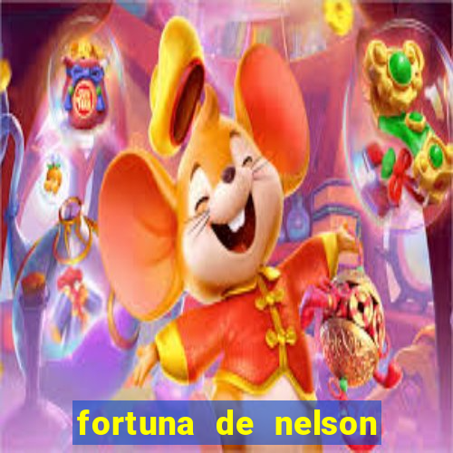 fortuna de nelson wilians advogados